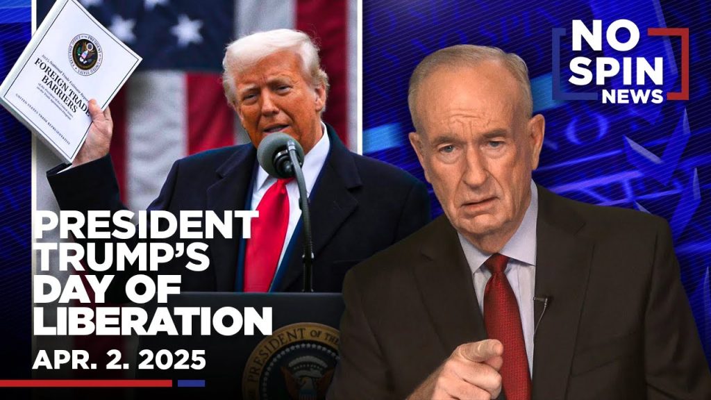 Bill Analyzes President Trump’s Declaration of Liberation Through Reciprocal Tariffs | April 2, 2025